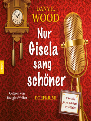 cover image of Nur Gisela sang schöner